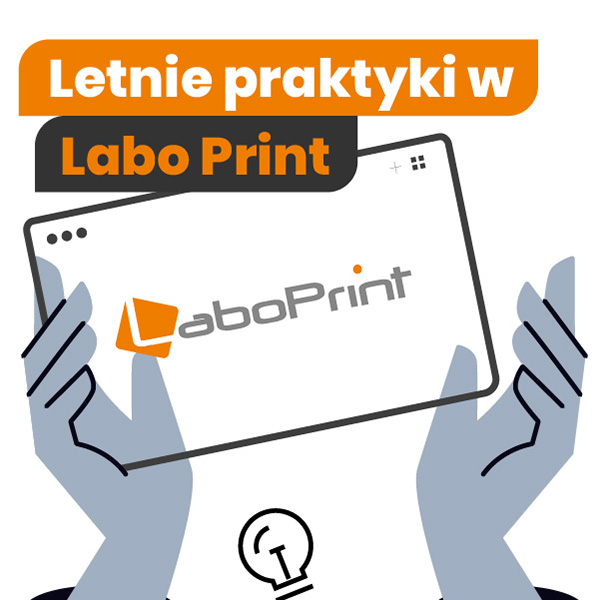 Praktyki letnie w LaboPrint - LaboPrint